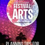 Epcot's International Festival of the Arts is a celebration of the arts. This event features several unique offerings from the food to entertainment. This Festival of the Arts at Walt Disney World brings together the visual, culinary, and performing arts. #festivalofthearts #disneytips #disneyworldplanning